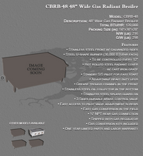 Load image into Gallery viewer, 48&quot; Wide Gas Radiant Broiler
